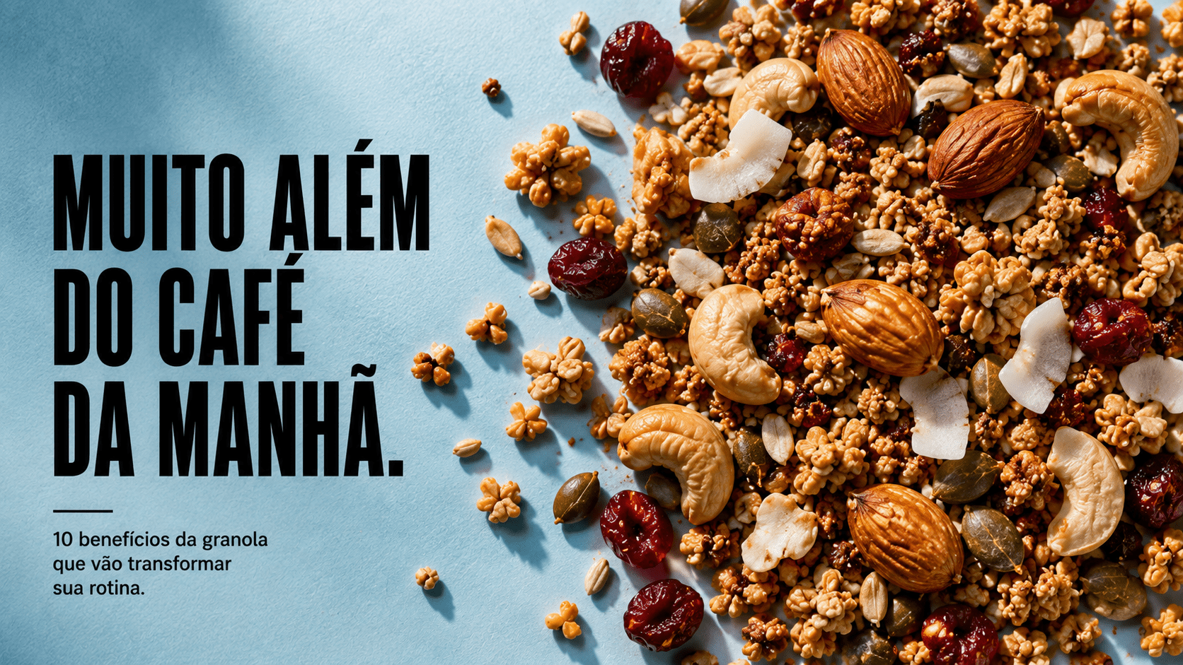 10 benefícios da granola