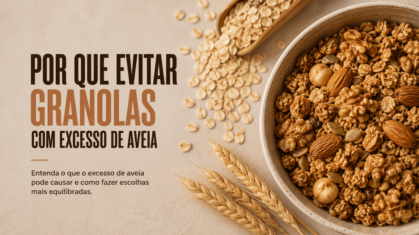 Por que evitar granolas com excesso de aveia