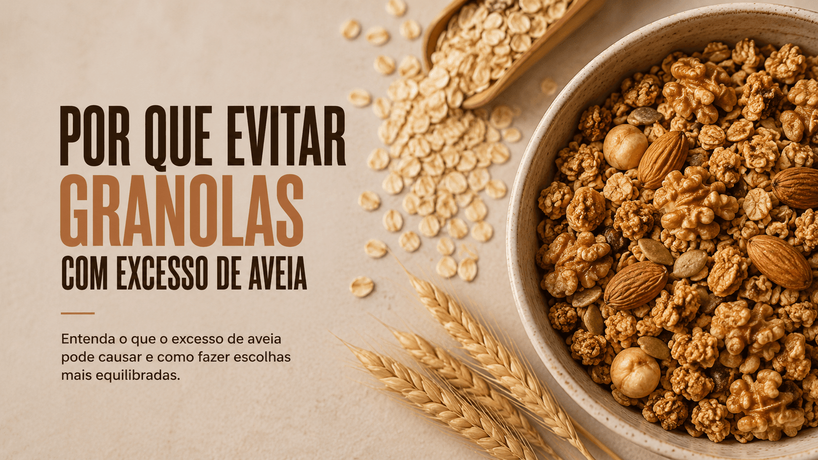 Ilustração sobre granolas com excesso de aveia